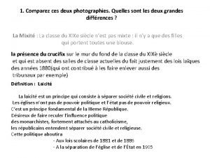 1 Comparez ces deux photographies Quelles sont les