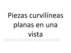 Piezas angulares planas en una vista