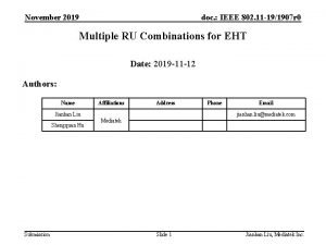 November 2019 doc IEEE 802 11 191907 r