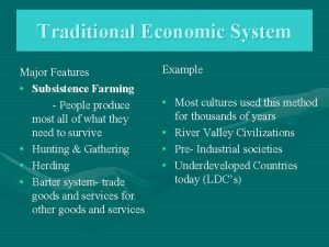 Economic system features