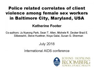Police related correlates of client violence among female