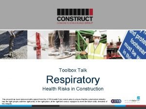 Toolbox Talk Respiratory Health Risks in Construction This