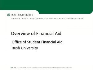 Rush financial aid office