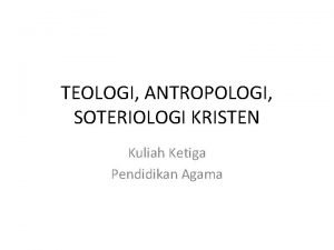 Materi kuliah soteriologi