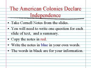 Cornell notes on the declaration of independence