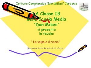 Istituto Comprensivo Don Milani Carbonia LA Classe IB