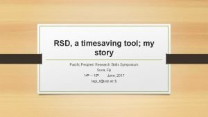 RSD a timesaving tool my story Pacific Peoples
