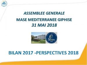 ASSEMBLEE GENERALE MASE MEDITERRANEE GIPHISE 31 MAI 2018