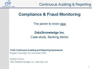 Continuous Auditing Reporting Compliance Fraud Monitoring The power