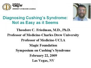 Dr friedman cushing's