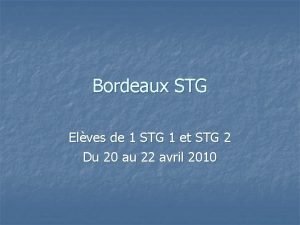 Bordeaux STG Elves de 1 STG 1 et