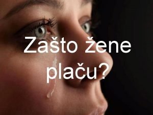 Zato ene plau Djeak upita svoju majku Zato