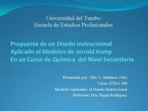 Universidad del Turabo Escuela de Estudios Profesionales Propuesta