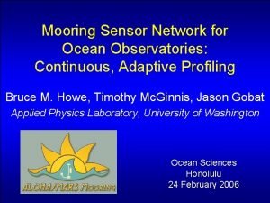 Mooring Sensor Network for Ocean Observatories Continuous Adaptive