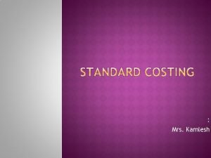 Predetermined cost