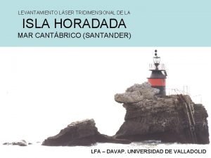 Isla horadada