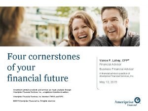 Four cornerstones of your financial future Investment advisory