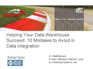 Data warehouse optimization mistakes