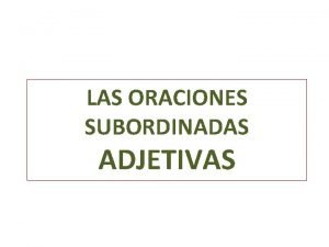 Oraciones con antecedente expreso