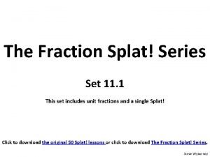 Fraction splat game