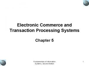 Components of transaction processing system