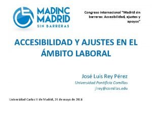 Congreso internacional Madrid sin barreras Accesibilidad ajustes y