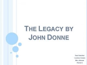The legacy john donne analysis