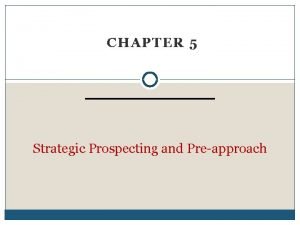 Strategic prospecting plan