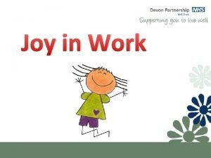 Ihi joy in work framework