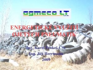 ENERGETICK VYUIT OJETCH PNEUMATIK Ing Karel Proke CSc