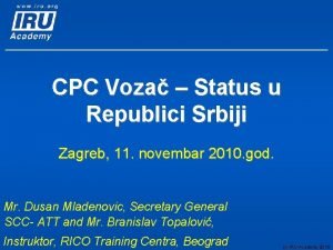 CPC Voza Status u Republici Srbiji Zagreb 11