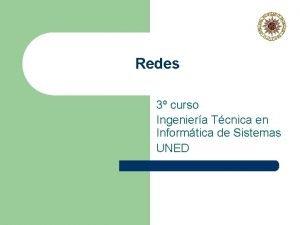 Redes 3 curso Ingeniera Tcnica en Informtica de