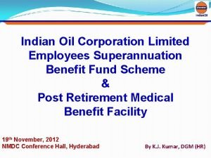 Post retirement medical scheme of indian oil