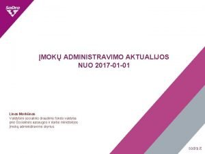 MOK ADMINISTRAVIMO AKTUALIJOS NUO 2017 01 01 Linas