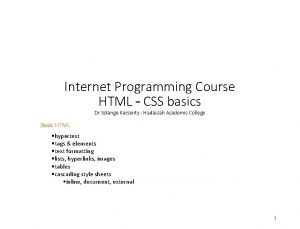 Internet Programming Course HTML CSS basics Dr Solange
