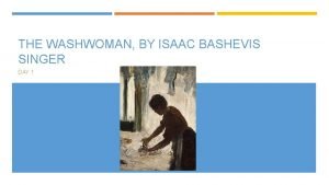 The washwoman by isaac bashevis singer audio