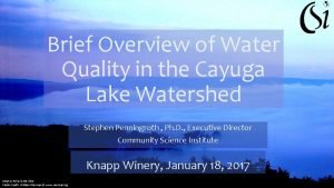 Brief Overview of Water Quality in the Cayuga