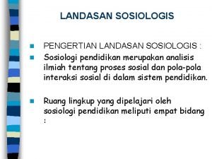 Landasan sosiologis