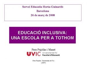 Servei Educatiu HortaGuinard Barcelona 26 de mar de