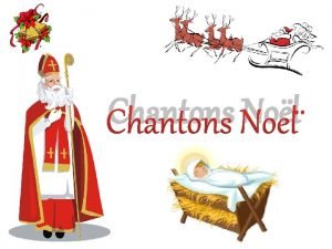 Chantons Nol grand Saint Nicolas Patron des coliers