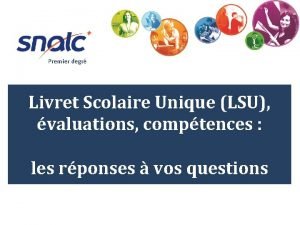 Premier degr Livret Scolaire Unique LSU valuations comptences