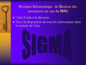 Systme Informatique de Gestion des ressources en eau