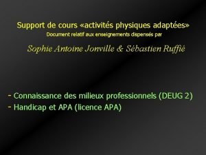 Support de cours activits physiques adaptes Document relatif