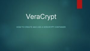 Vericrypt