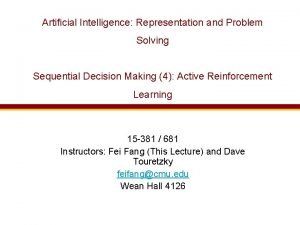 Artificial Intelligence Representation and Problem Solving Sequential Decision