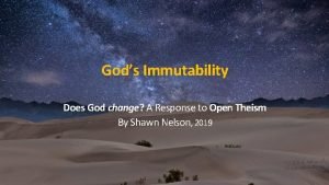 Gods Immutability Does God change A Response to