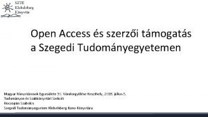 Szte open access