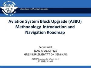 Aviation system block upgrades asbu Aviation system block upgrades asbu