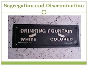 Segregation and Discrimination Ida B Wells This is