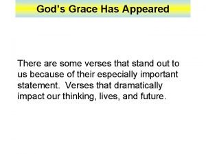 Grace has appeared